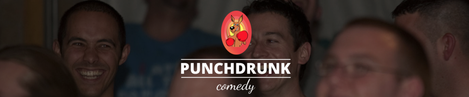 Punch-Drunk Comedy